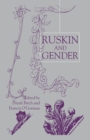 Ruskin and Gender - Book