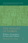 The Vitality of Taiwan : Politics, Economics, Society and Culture - Book
