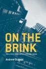 On the Brink : How a Crisis Transformed Lloyd's of London - Book