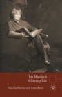 Iris Murdoch : A Literary Life - Book