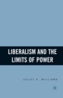 Liberalism and the Limits of Power - Book