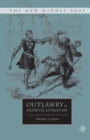Outlawry in Medieval Literature - Book