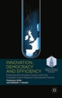 Innovation, Democracy and Efficiency : Exploring the Innovation Puzzle within the European Union's Regional Development Policies - Book