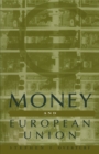Money and European Union - eBook