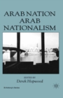 Arab Nation, Arab Nationalism - eBook