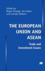 The European Union and Asean : Trade and Investment Issues - eBook