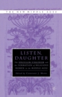 Listen Daughter : The <I>Speculum Virginum </I>and the Formation of Religious Women in the Middle Ages - Book
