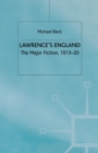 Lawrence's England : The Major Fiction, 1913-20 - Book