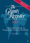 The Grants Register 2017 : The Complete Guide to Postgraduate Funding Worldwide - eBook