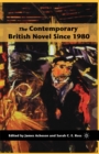 The Contemporary British Novel Since 1980 - eBook