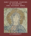 Early Byzantine Churches in Macedonia & Southern Serbia - eBook