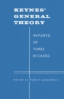 Keynes' General Theory : Reports of Three Decades - eBook