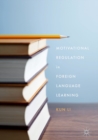 Motivational Regulation in Foreign Language Learning - eBook