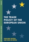 The Trade Policy of the European Union - eBook