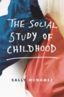 The Social Study of Childhood - eBook