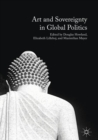 Art and Sovereignty in Global Politics - eBook