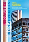 Inequalities in Creative Cities : Issues, Approaches, Comparisons - eBook