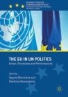 The EU in UN Politics : Actors, Processes and Performances - eBook