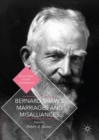 Bernard Shaw's Marriages and Misalliances - eBook