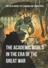 The Academic World in the Era of the Great War - eBook