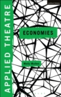 Applied Theatre: Economies - Book