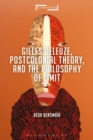 Gilles Deleuze, Postcolonial Theory, and the Philosophy of Limit - eBook