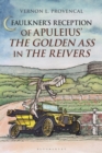 Faulkner’s Reception of Apuleius’ The Golden Ass in The Reivers - Book