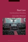 Nazi Law : From Nuremberg to Nuremberg - eBook