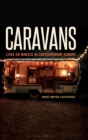Caravans : Lives on Wheels in Contemporary Europe - Book