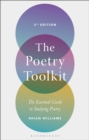 The Poetry Toolkit : The Essential Guide to Studying Poetry - eBook