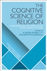 The Cognitive Science of Religion : A Methodological Introduction to Key Empirical Studies - Book