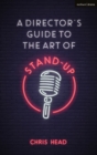A Director’s Guide to the Art of Stand-up - eBook