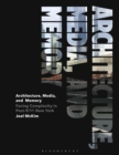 Architecture, Media, and Memory : Facing Complexity in Post-9/11 New York - eBook