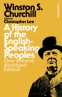 A History of the English-Speaking Peoples: One Volume Abridged Edition - Book