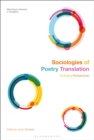 Sociologies of Poetry Translation : Emerging Perspectives - eBook