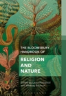 The Bloomsbury Handbook of Religion and Nature : The Elements - Book