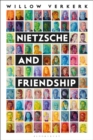 Nietzsche and Friendship - eBook