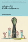 Adulthood in Children's Literature - Book