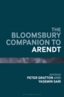 The Bloomsbury Companion to Arendt - Book