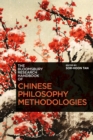 The Bloomsbury Research Handbook of Chinese Philosophy Methodologies - Book