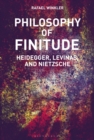 Philosophy of Finitude : Heidegger, Levinas and Nietzsche - eBook