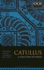 Catullus: A Selection of Poems - eBook