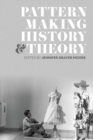 Patternmaking History and Theory - eBook