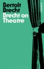 Brecht On Theatre - eBook