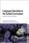 Language Education in the School Curriculum : Issues of Access and Equity - Book