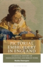 Pictorial Embroidery in England : A Critical History of Needlepainting and Berlin Work - Book
