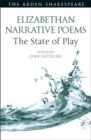 Elizabethan Narrative Poems: The State of Play - eBook
