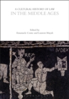 A Cultural History of Law in the Middle Ages - eBook