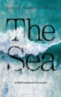 The Sea : A Philosophical Encounter - Book