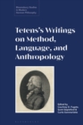 Tetens’s Writings on Method, Language, and Anthropology - Book